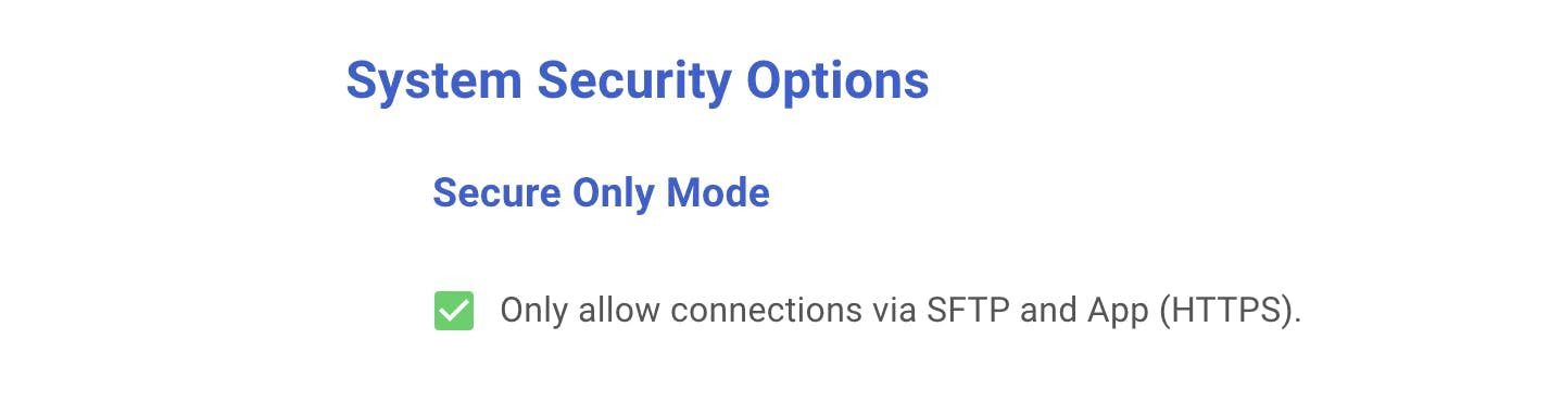 System security option for secure only mode.
