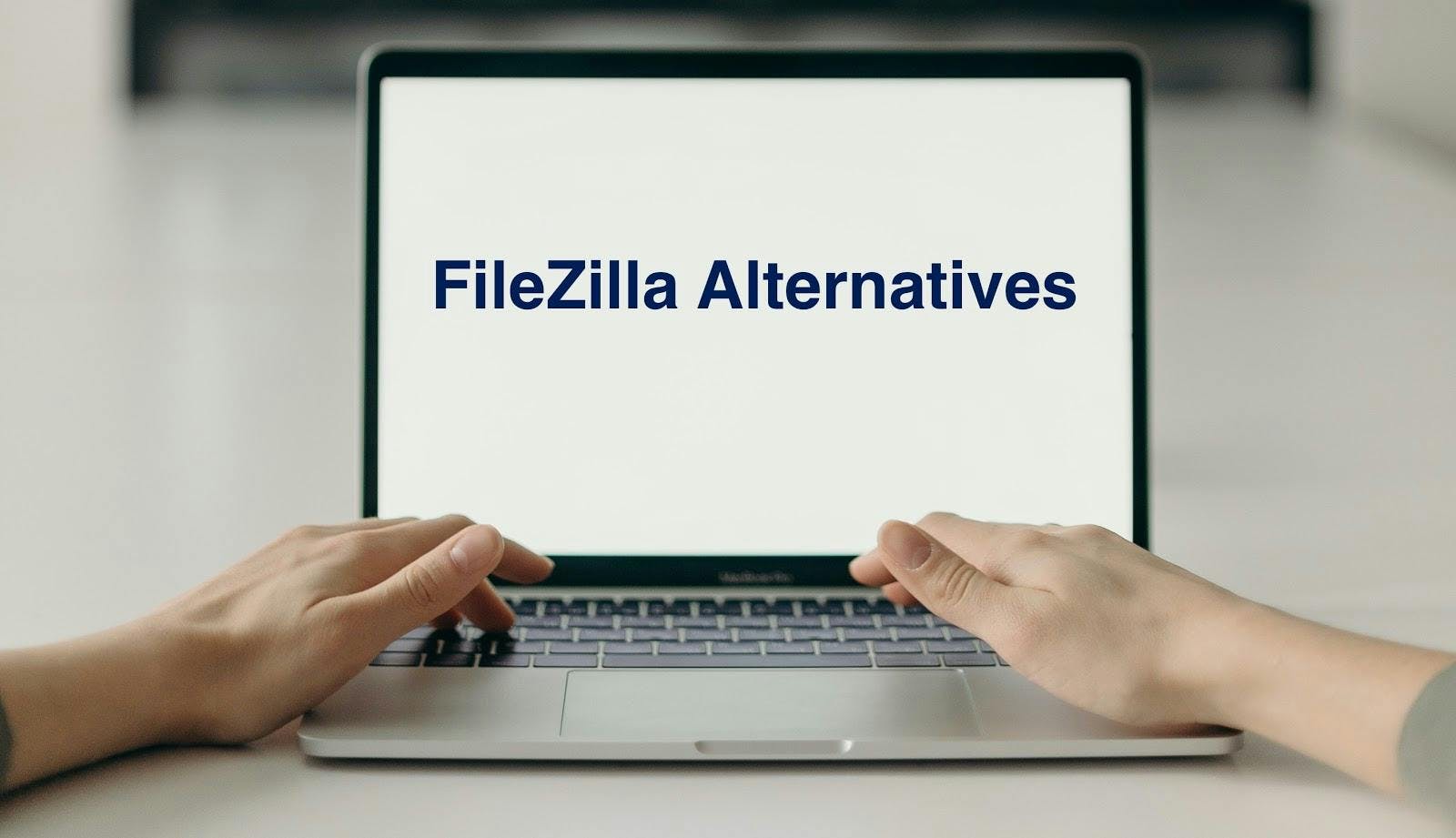 FileZilla Alternatives on computer screen.